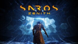 The Saros: Zenith update out today, brings more ways to play for newcomers and veterans alike – The Games Stream Magazine